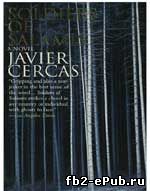 Javier Cercas. Soldiers of Salamis