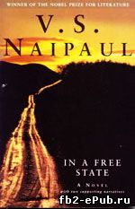 Vidiadhar Naipaul. In A Free State