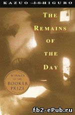 Kazuo Ishiguro. The remains of the day